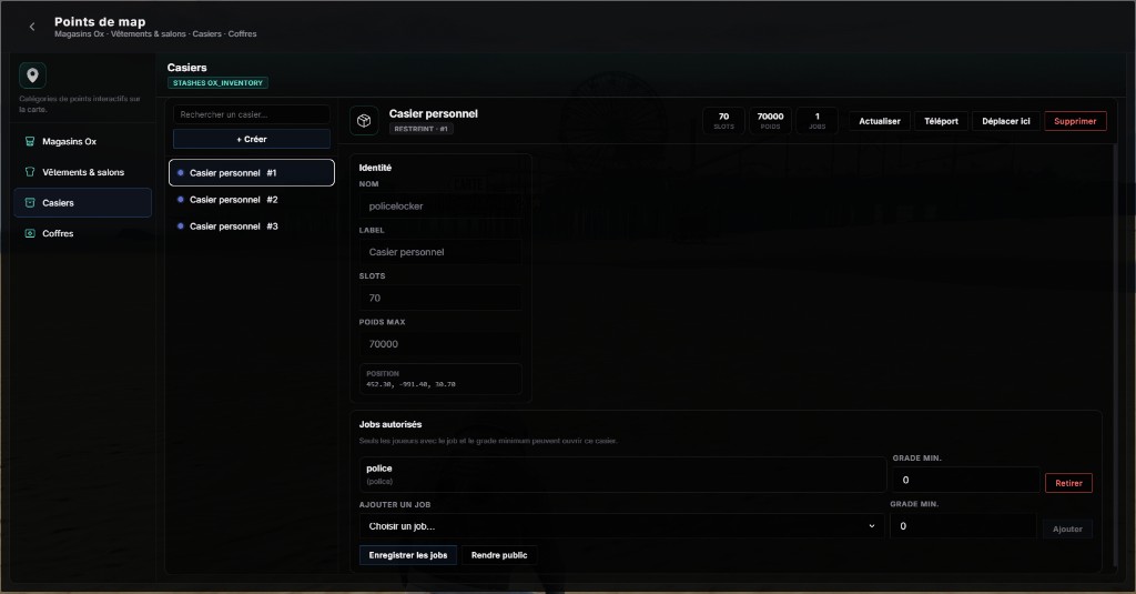 /gestion > Monde > Points carte : onglet Casiers, stash ox_inventory, slots, poids et jobs autorisés
